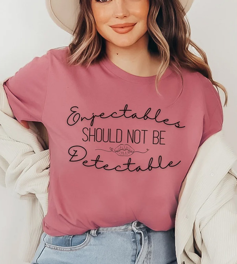 Enjectables Should Not Be Detectable Shirt
