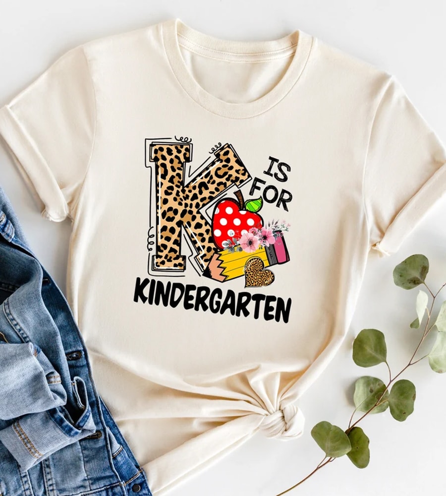 K Is for Kindergarten Teacher Shirt