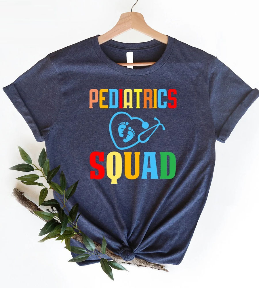 Pediatrics Squad Shirt